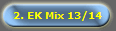 2. EK Mix 13/14