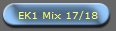 EK1 Mix 17/18