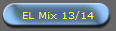 EL Mix 13/14
